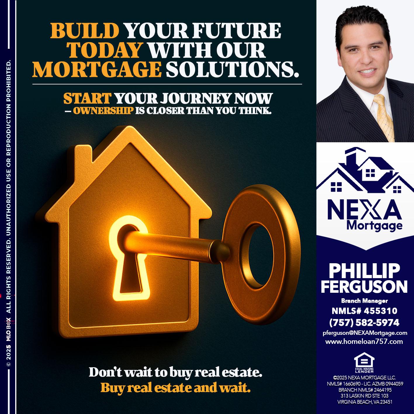 BUILD YOUR FUTURE - Phillip Ferguson -Branch Manager
