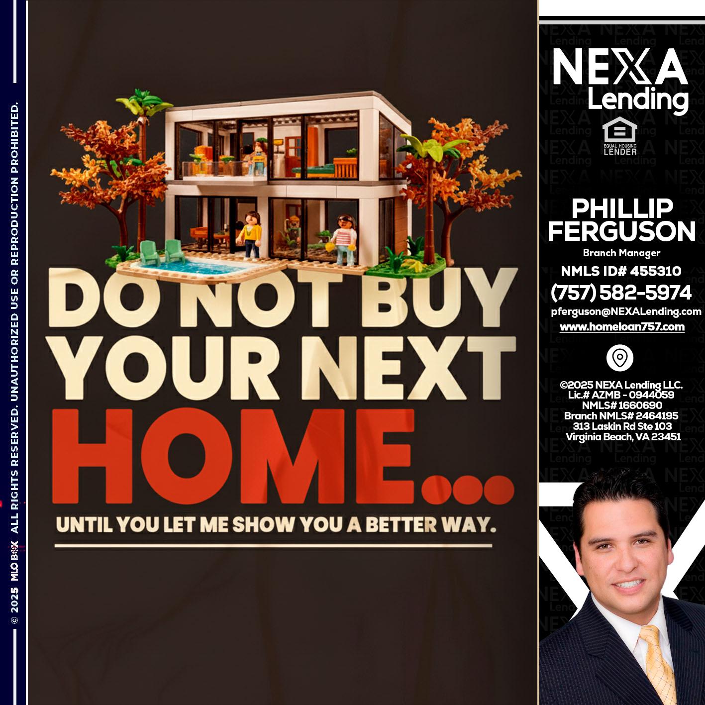 DO NOT BUY - Phillip Ferguson -Branch Manager