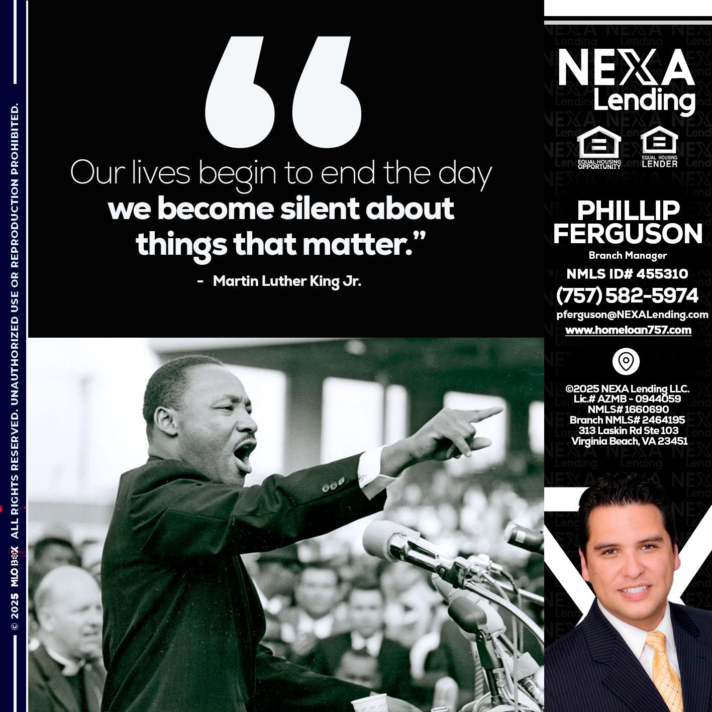 our lives MLK DAY - Phillip Ferguson -Branch Manager