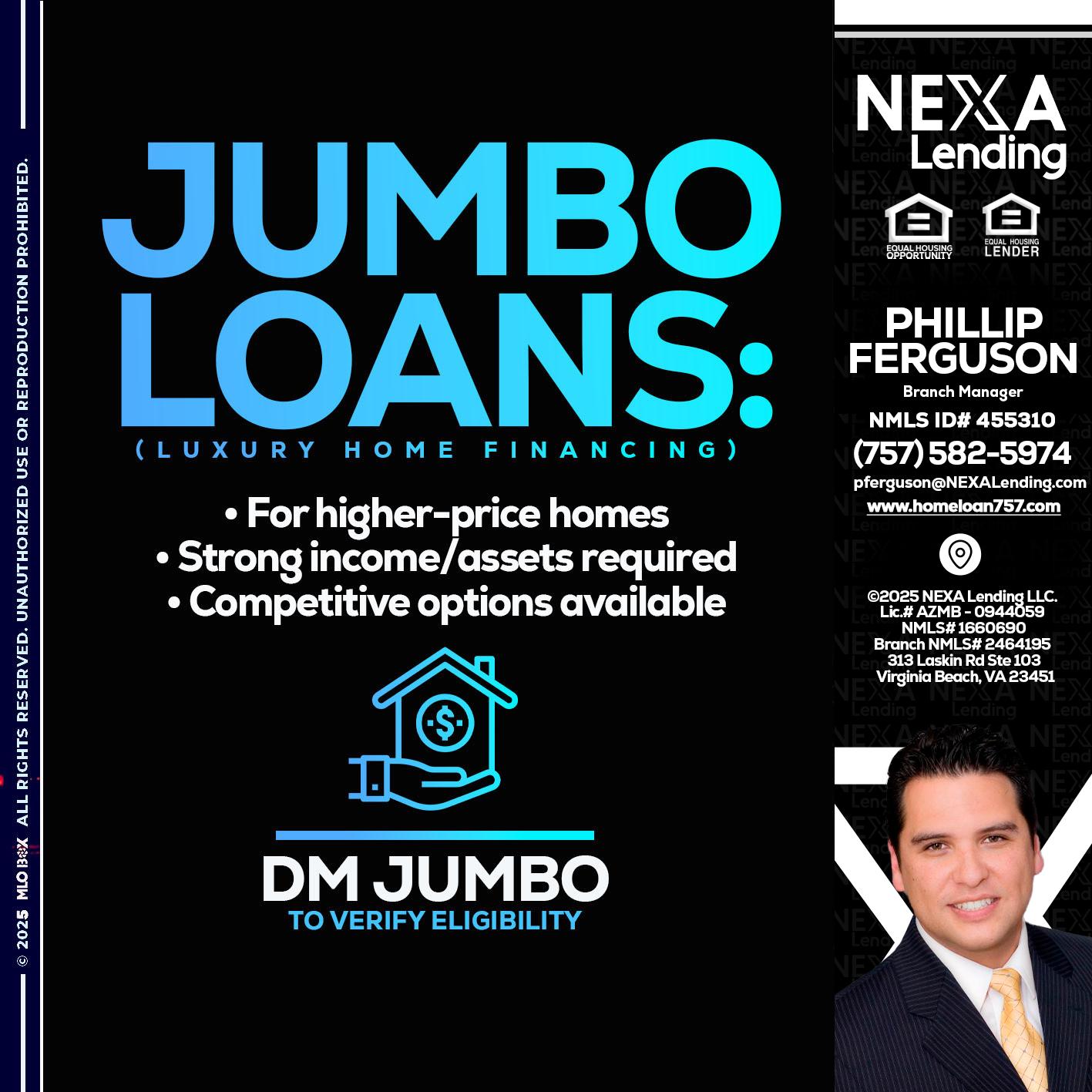 JUMBO LOANS - Phillip Ferguson -Branch Manager