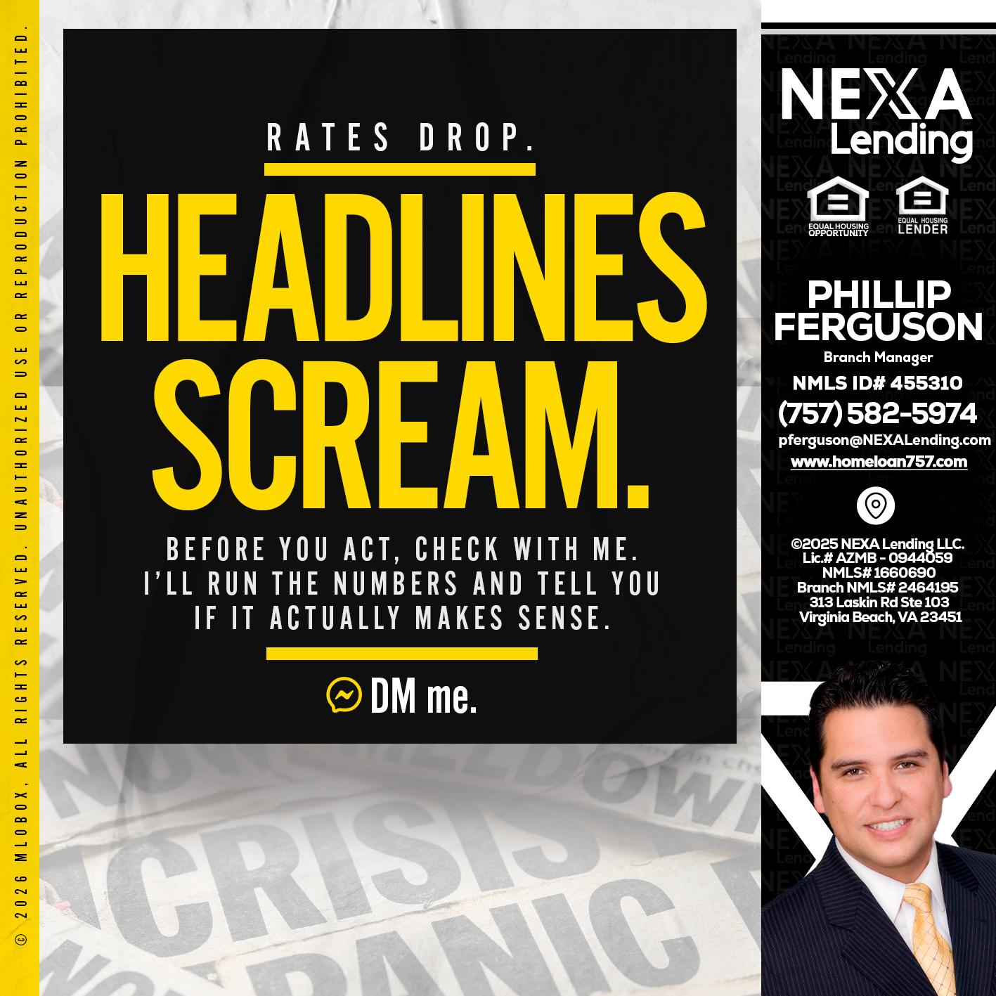 HEADLINES SCREAM - Phillip Ferguson -Branch Manager