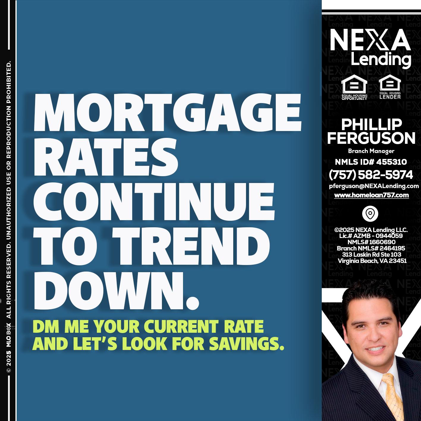 MORTGAGE RATES - Phillip Ferguson -Branch Manager