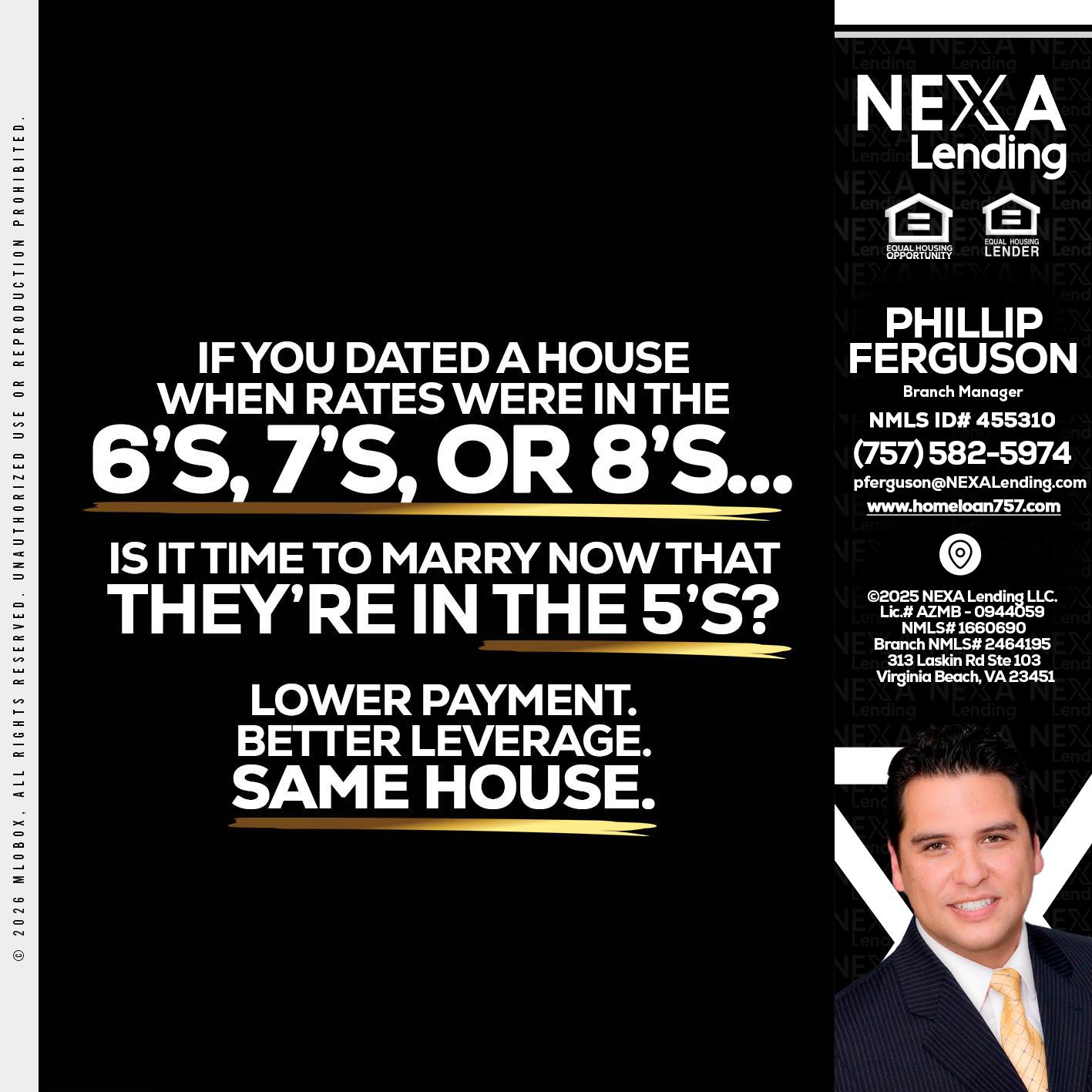 if you dated a house - Phillip Ferguson -Branch Manager