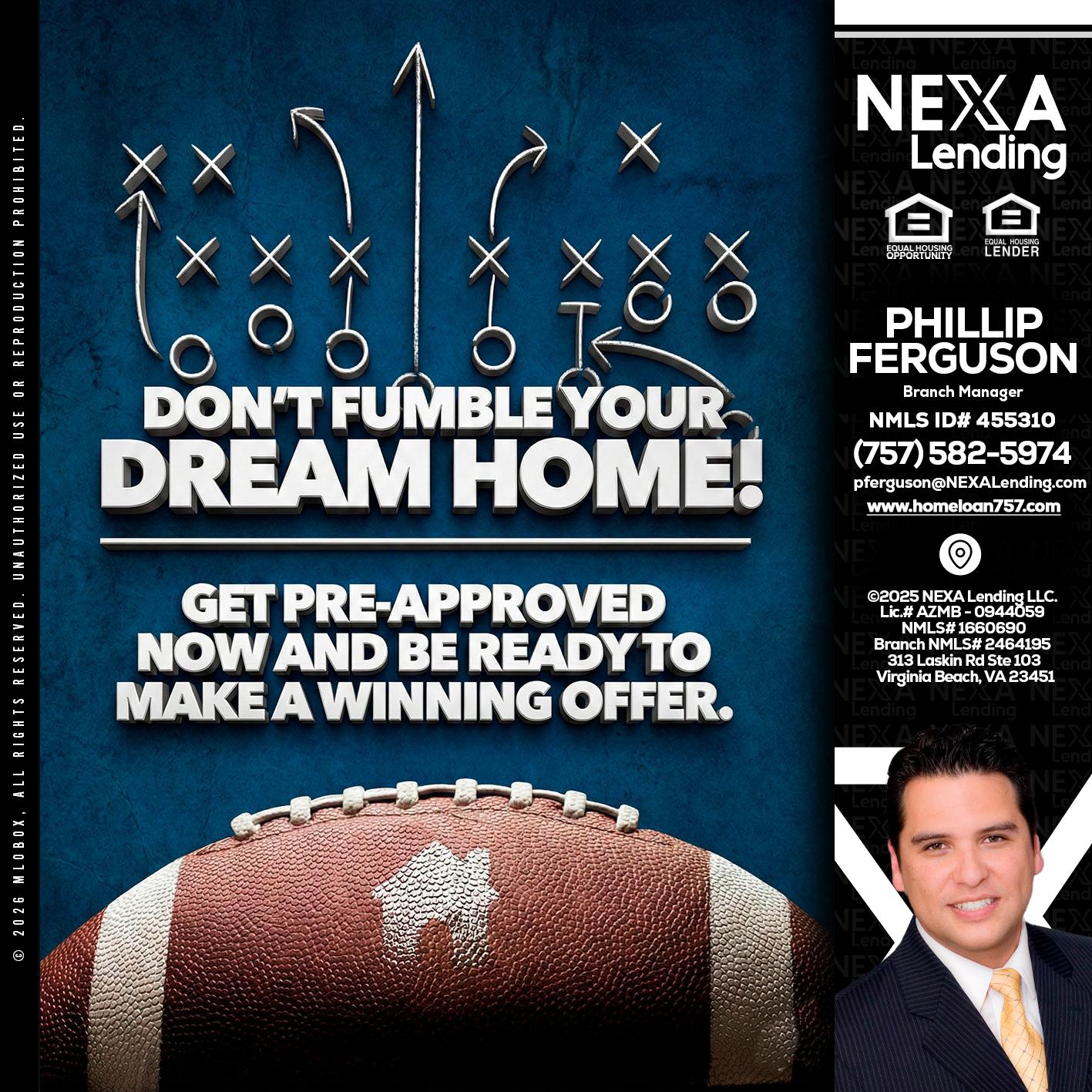 dont fumble - Phillip Ferguson -Branch Manager