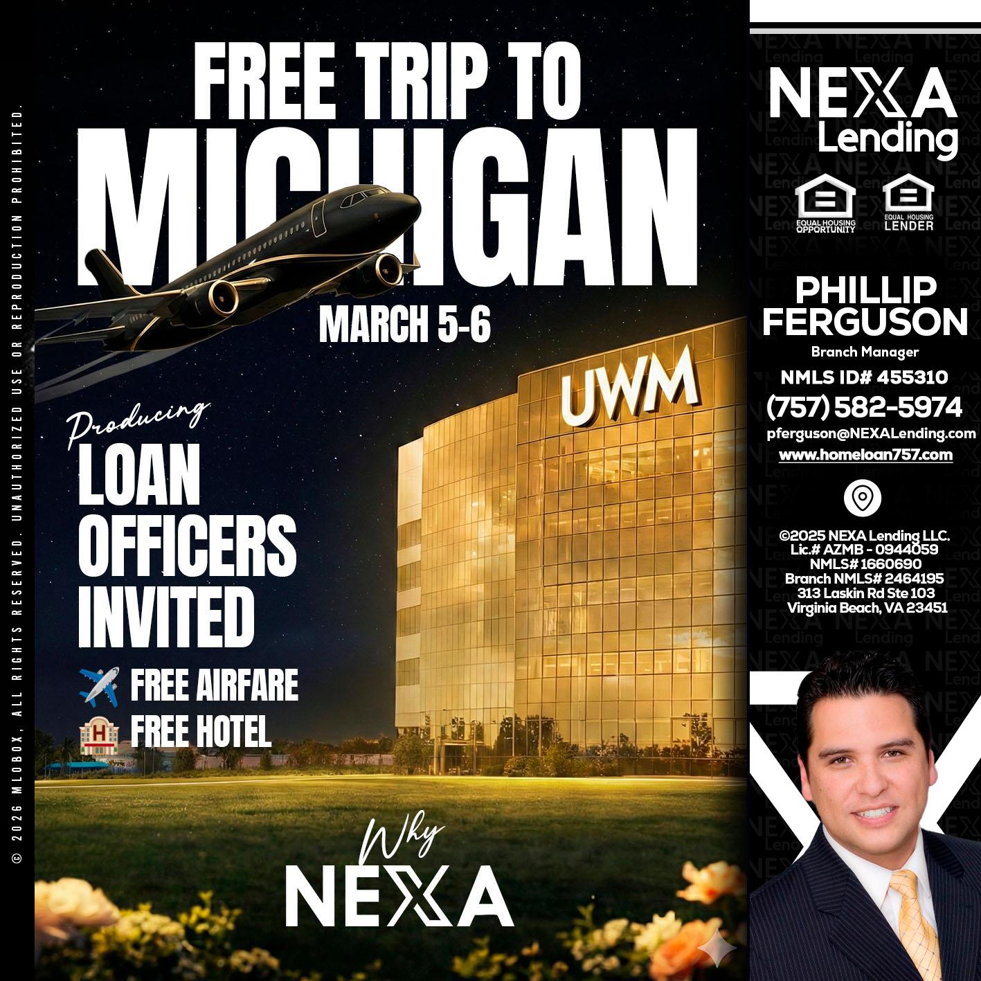 free Michigan trip - Phillip Ferguson -Branch Manager