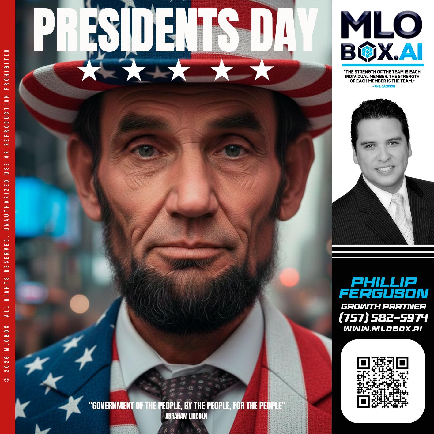 PRESIDENTS DAY - Phillip Ferguson -Branch Manager