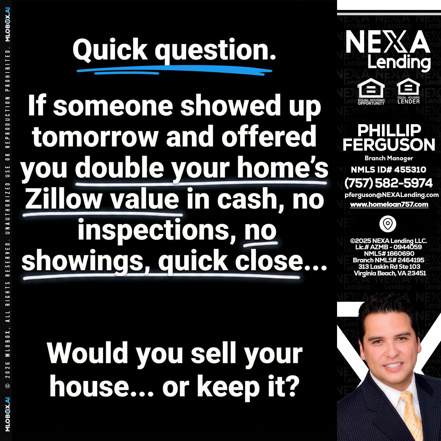 QUICK QUESTION - Phillip Ferguson -Branch Manager