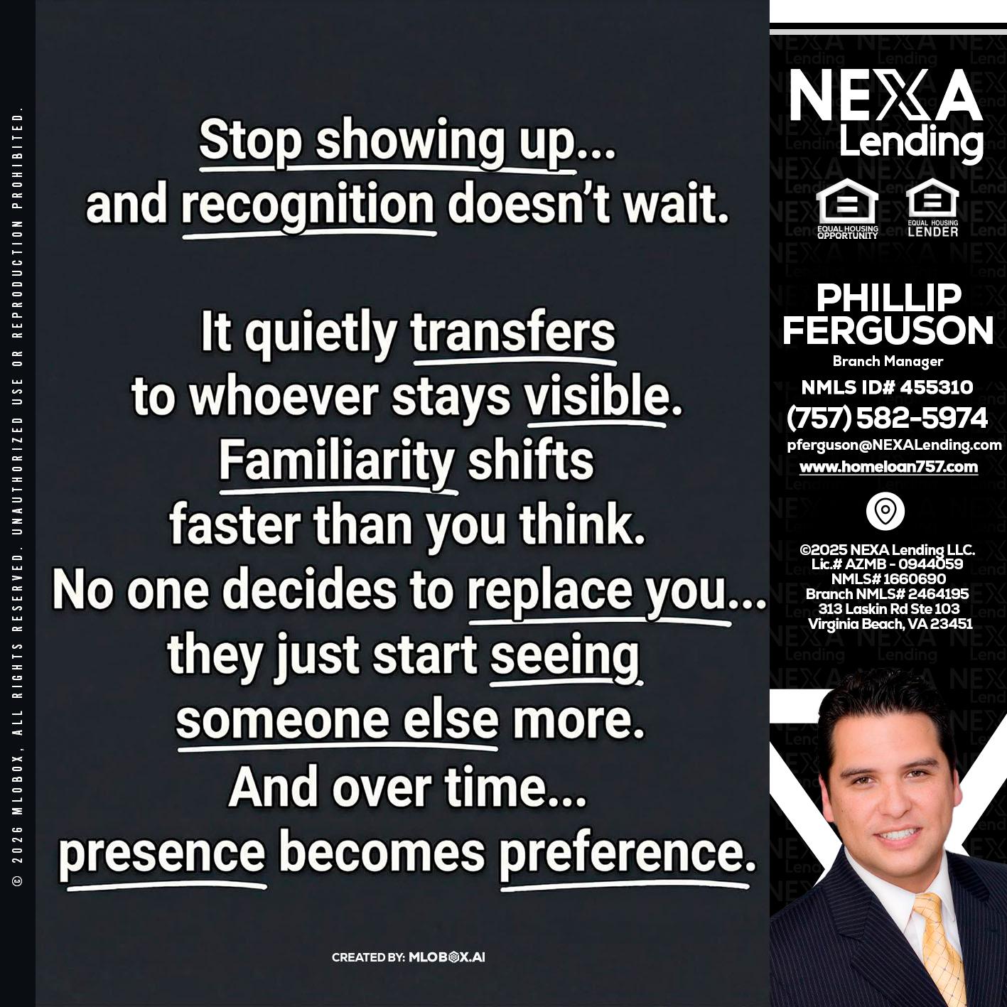 STOP SHOWING - Phillip Ferguson -Branch Manager