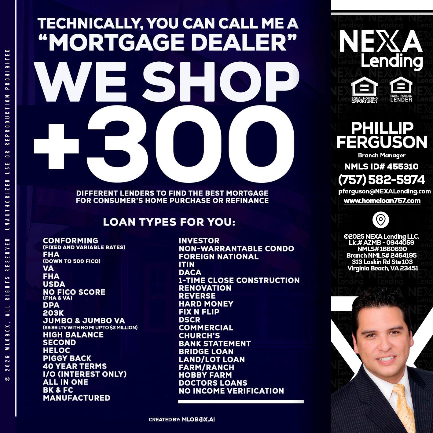 300+ LENDERS - Phillip Ferguson -Branch Manager