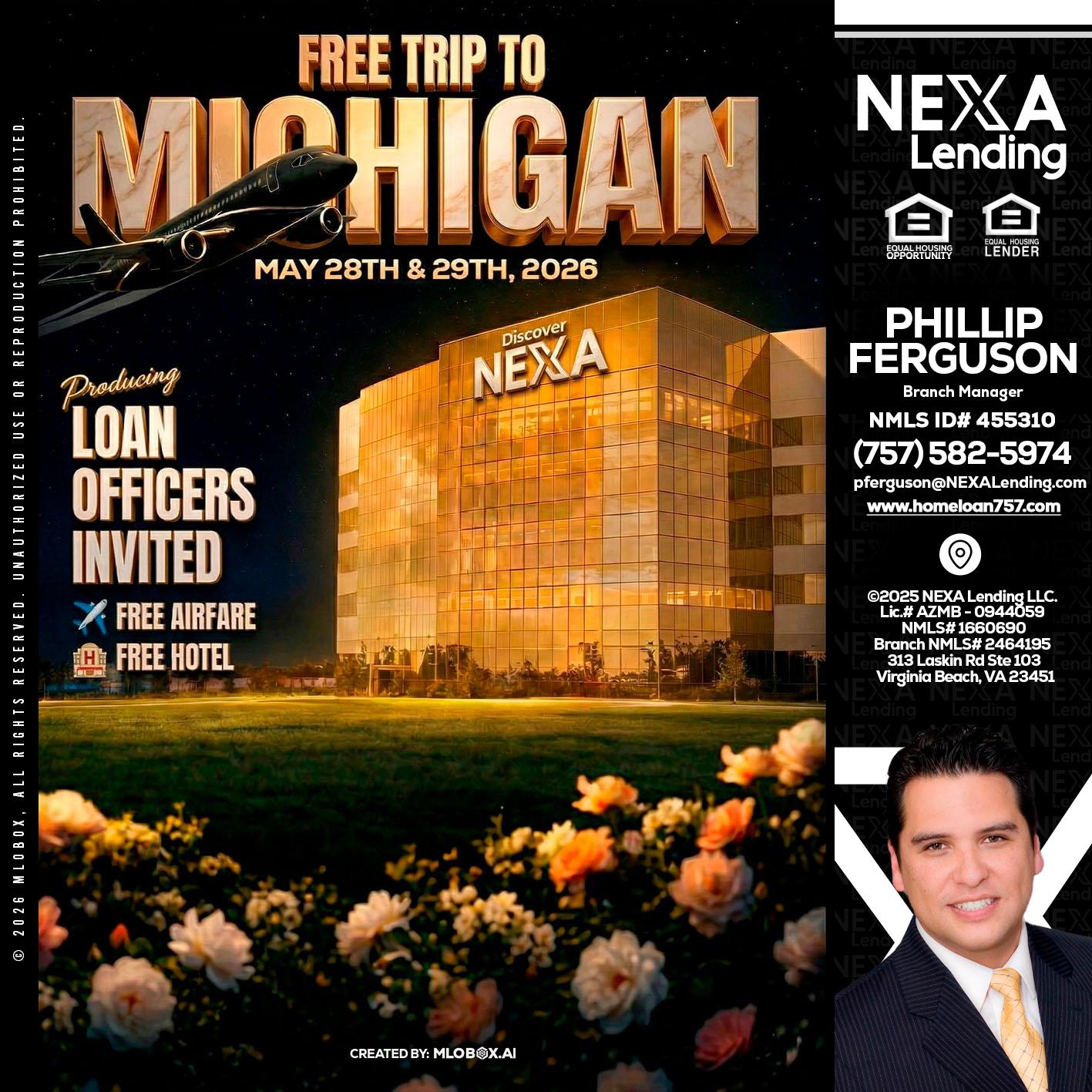 FREE TRIP TO MICHIGAN - Phillip Ferguson -Branch Manager