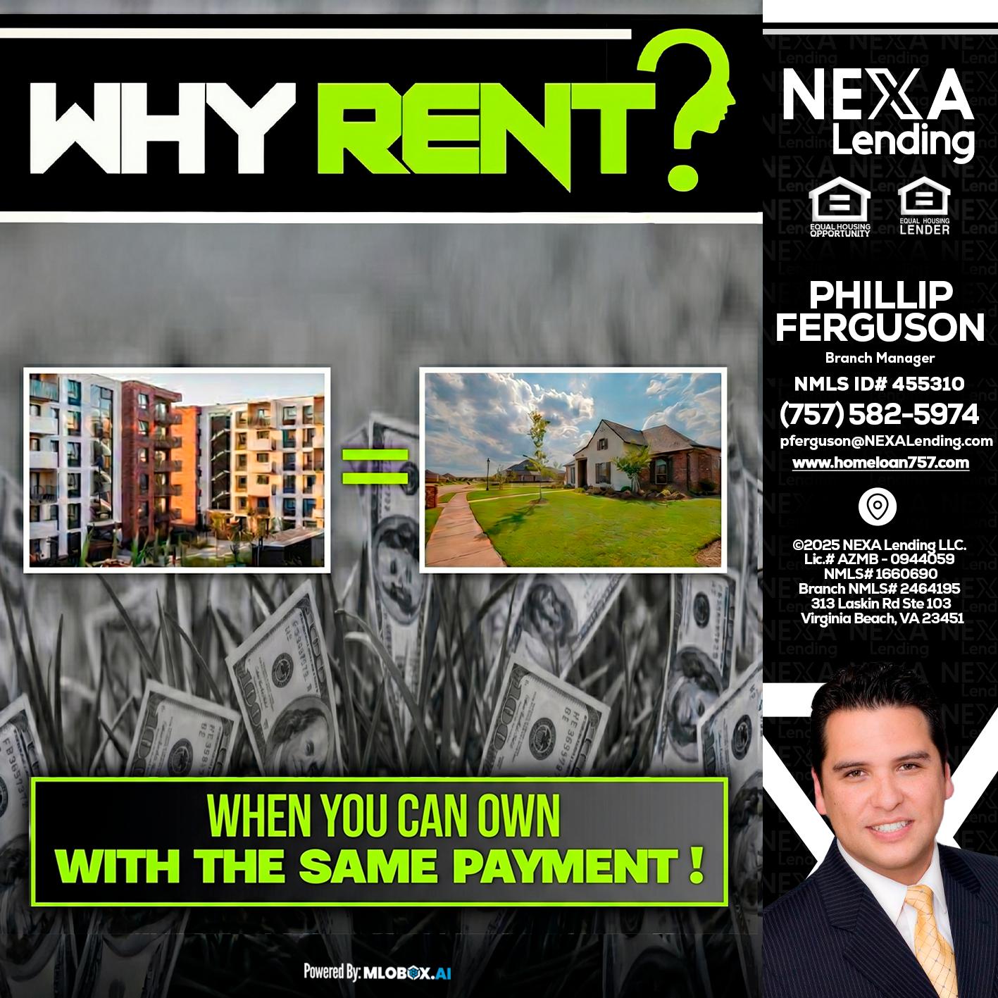 WHY RENT? - Phillip Ferguson -Branch Manager