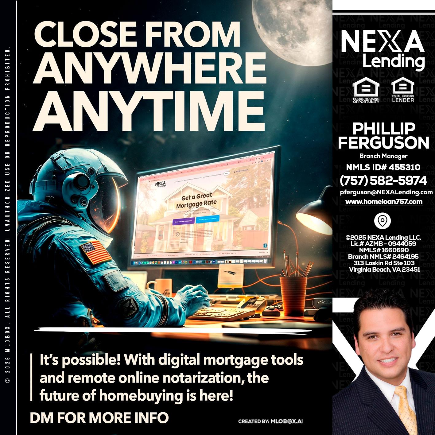 CLOSE FROM - Phillip Ferguson -Branch Manager