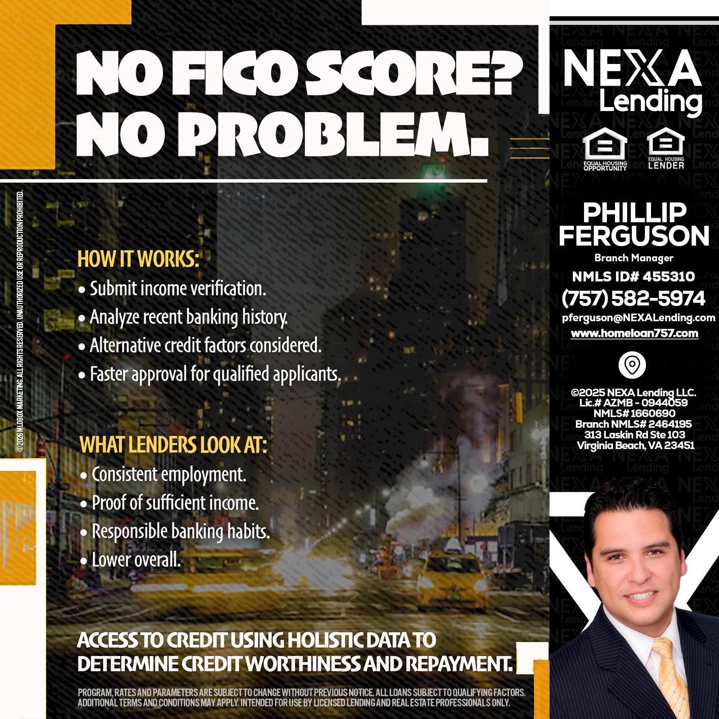 NO FICO SCORE? - Phillip Ferguson -Branch Manager