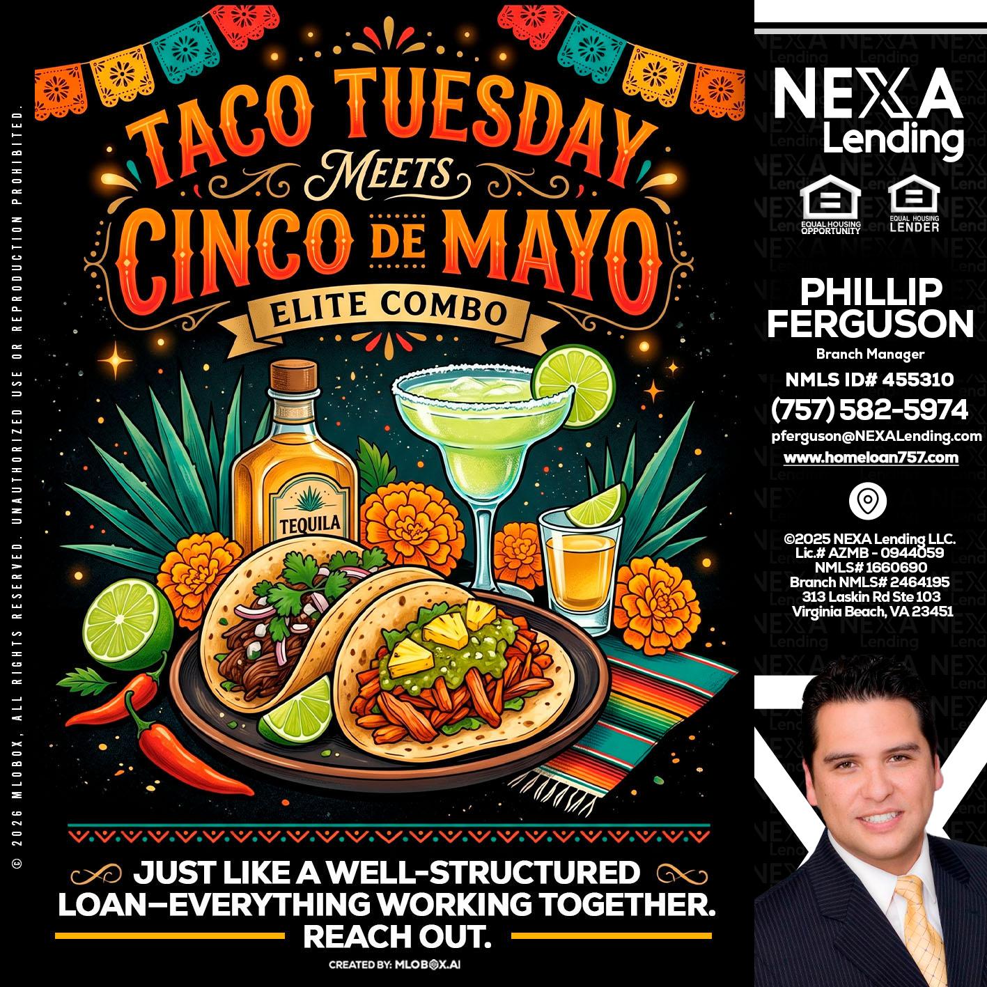 TACO TUESDAY - Phillip Ferguson -Branch Manager