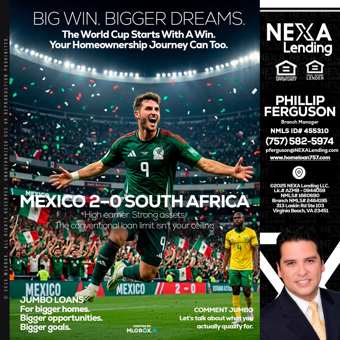 MEXICO 2-0 SOUTH AFRICA - Phillip Ferguson -Branch Manager