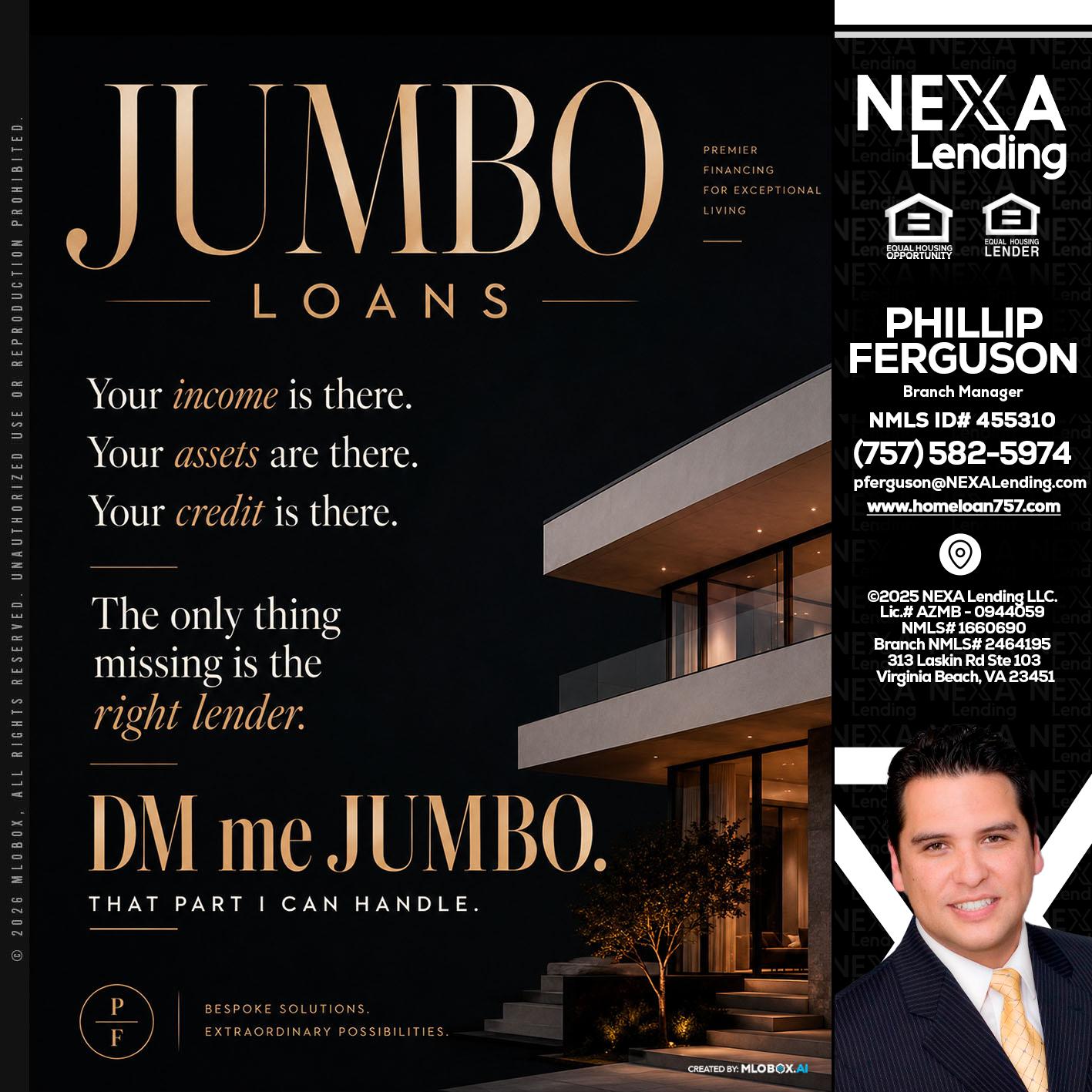 JUMBO LOANS - Phillip Ferguson -Branch Manager