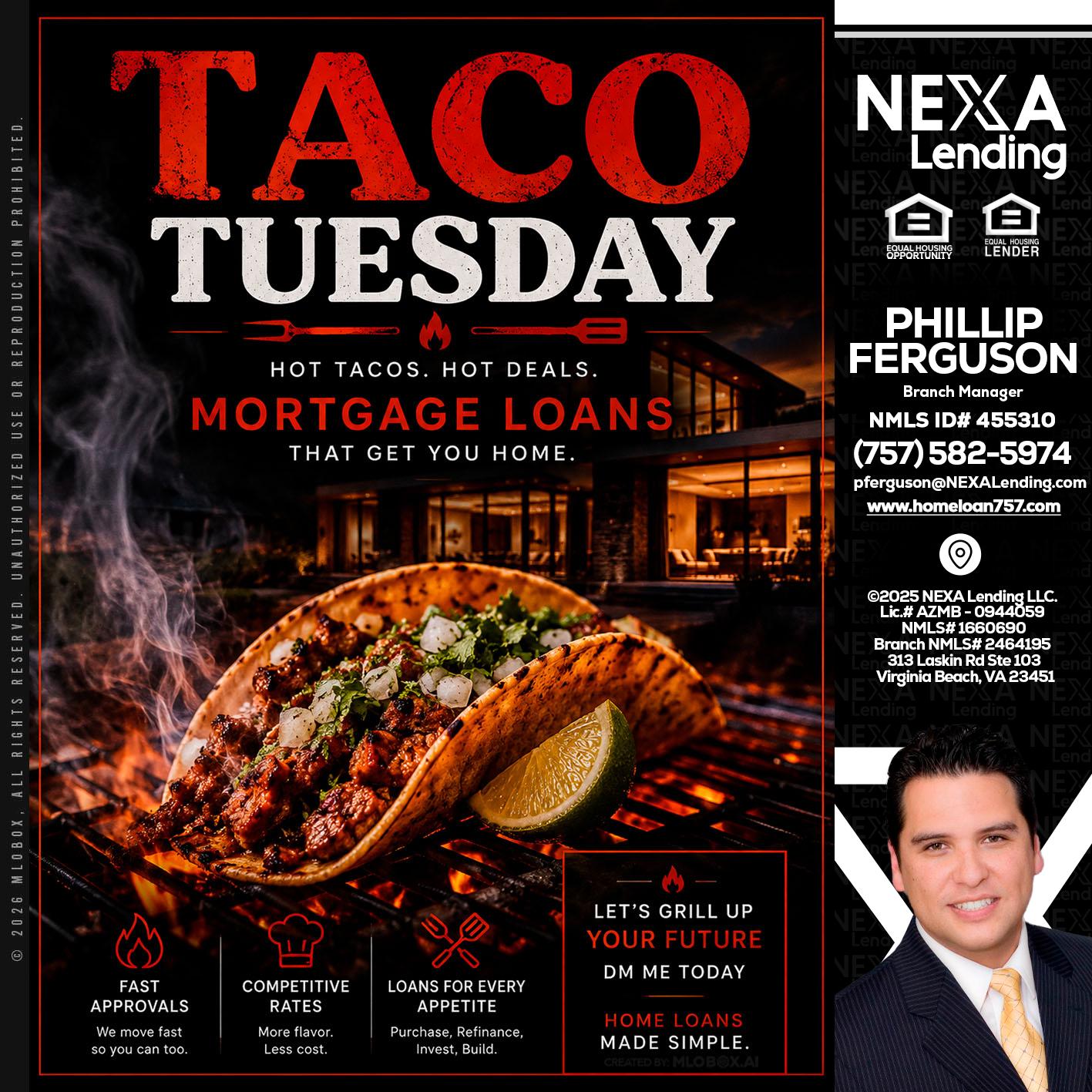 TACO TUESDAY - Phillip Ferguson -Branch Manager
