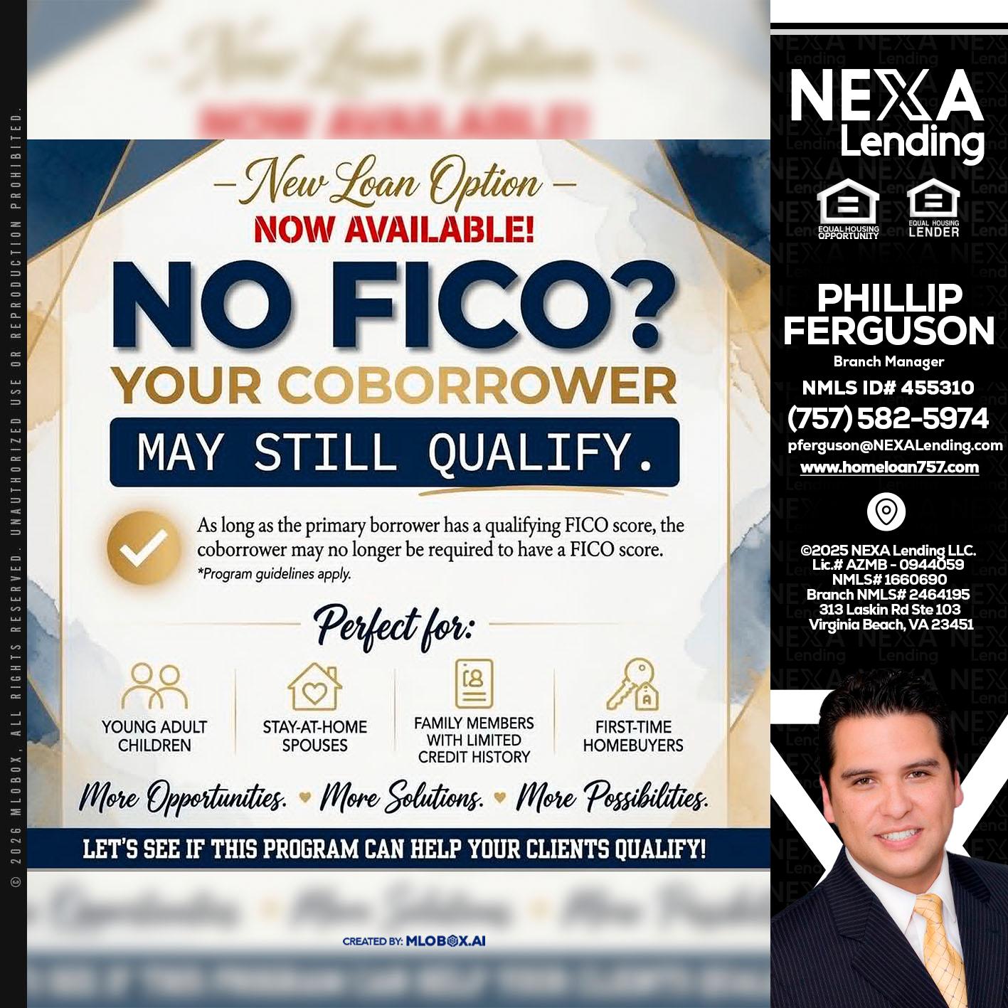 NO FICO? - Phillip Ferguson -Branch Manager