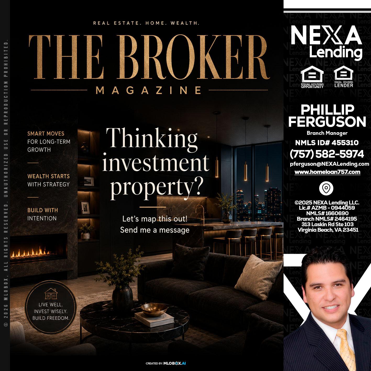 THE BROKER - Phillip Ferguson -Branch Manager